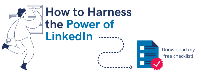 Download my LinkedIn checklist